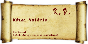 Kátai Valéria névjegykártya